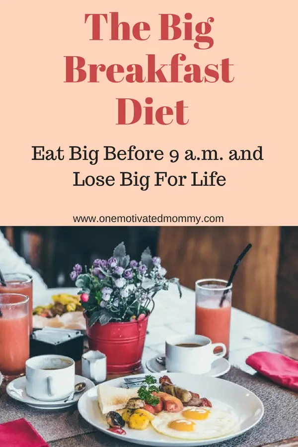 The Big Breakfast Diet