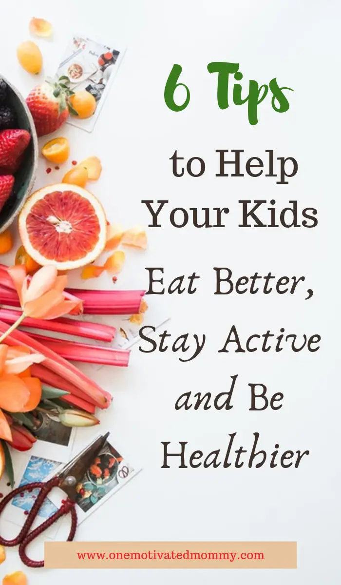 6 Tips for Healthier Kids