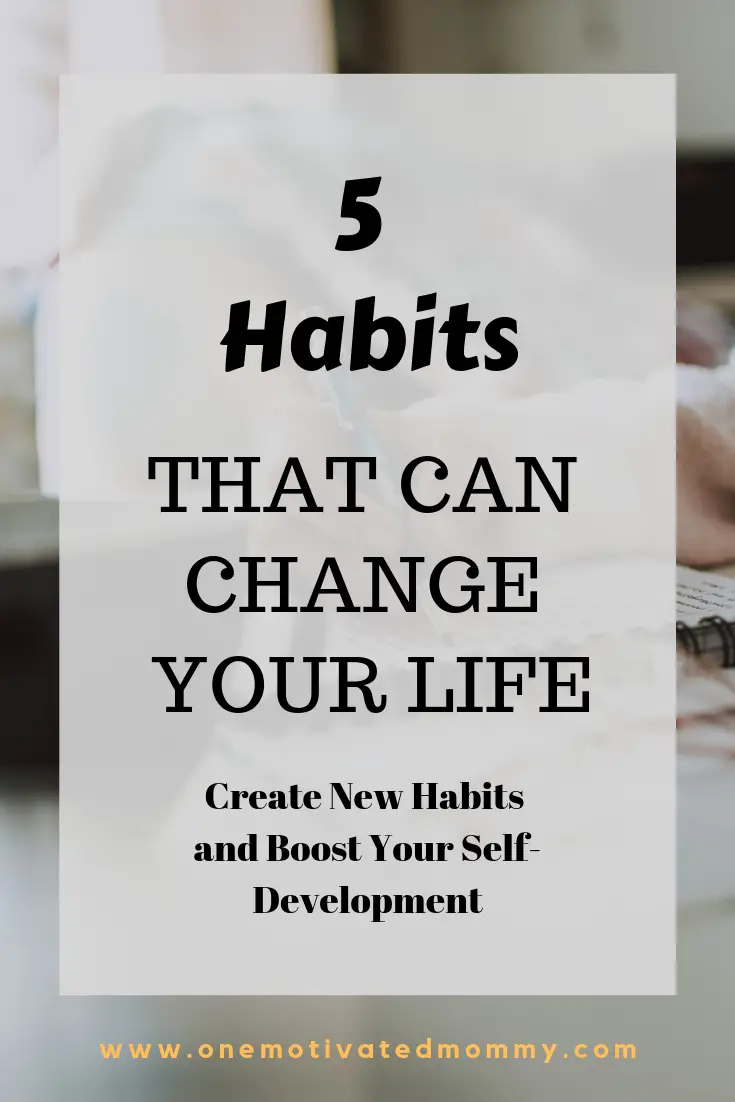 5 Habits to change your life