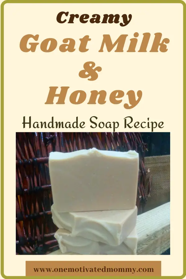 Goat milk and Honey Soap Recipe