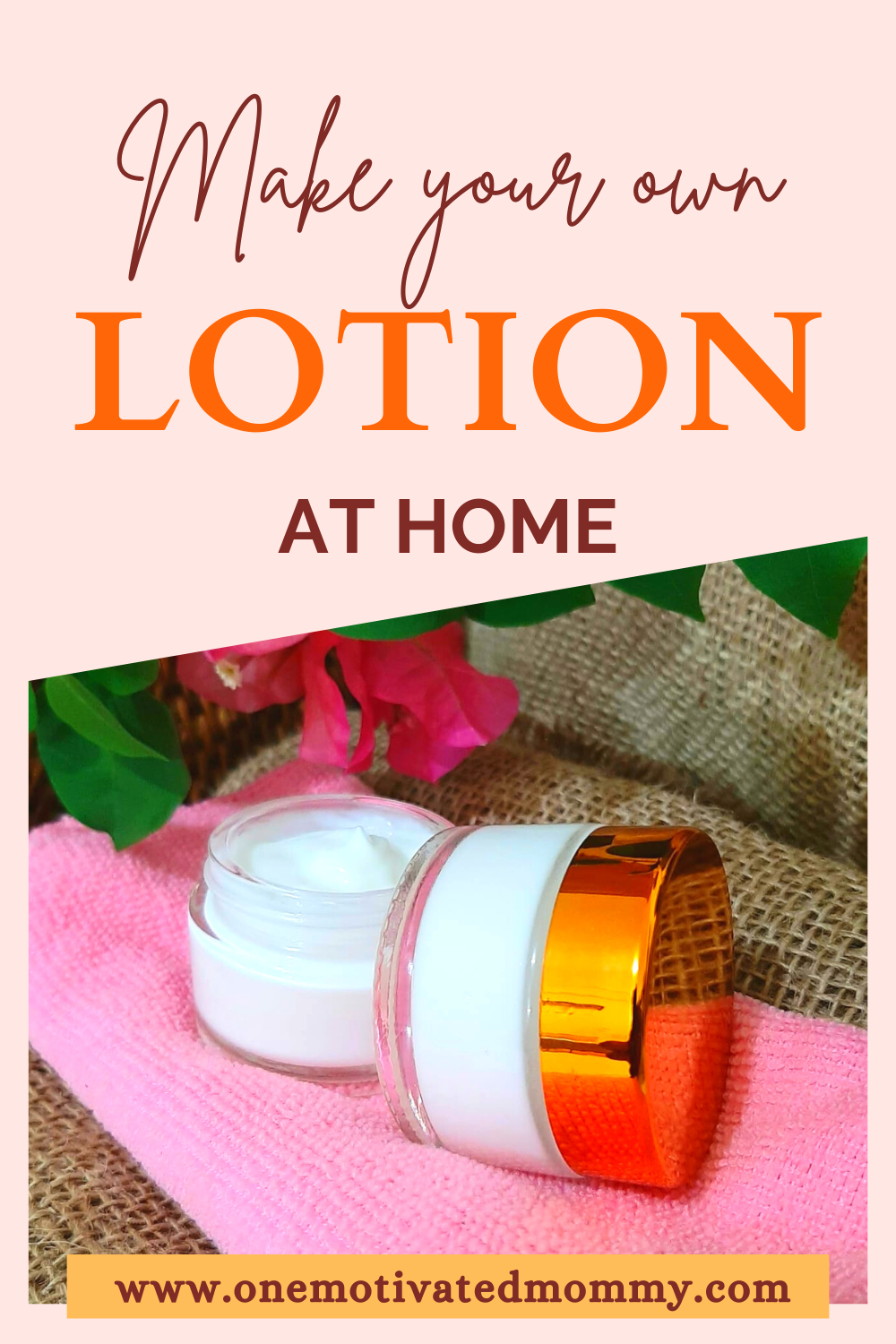 Make Your Own Lotion at Home