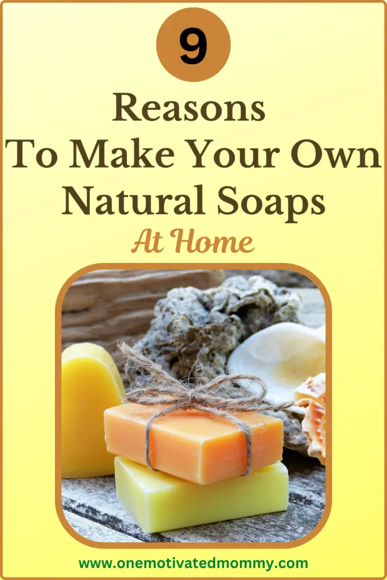 9 Reasons to Make Your Own Natural Soap