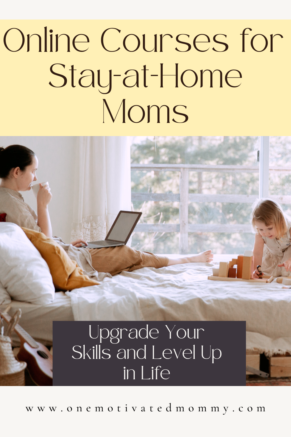 Online Courses For Stay At Home Moms