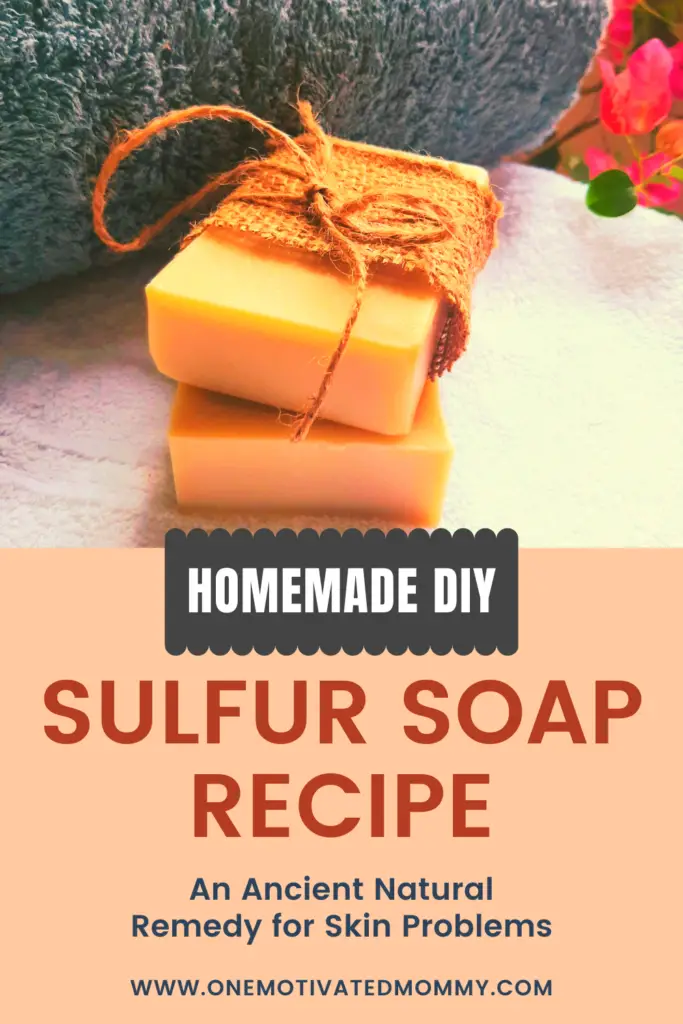 Homemade DIY Sulfur Soap Recipe