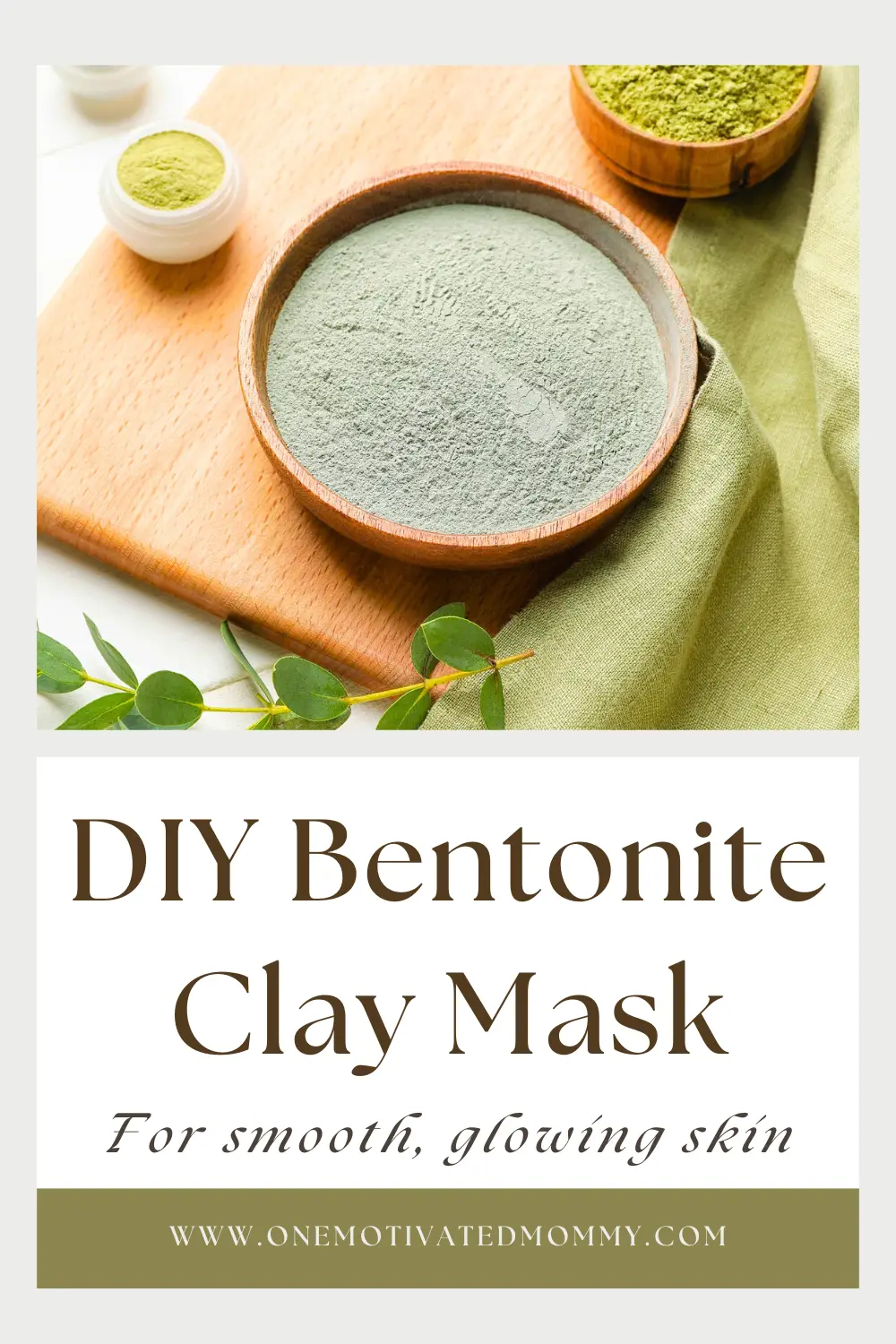 DIY Bentonite Clay Mask