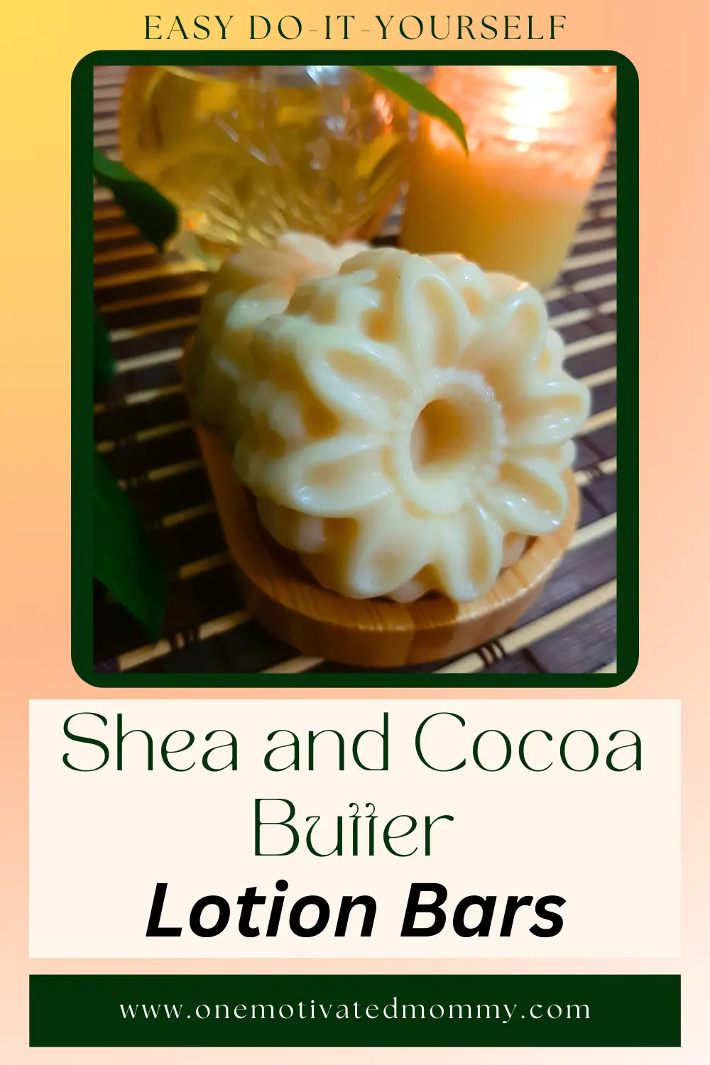 Shea and Cocoa Butter Lotion Bar Recipe